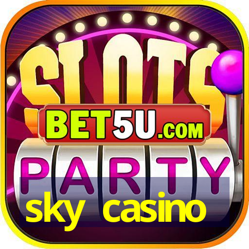 sky casino